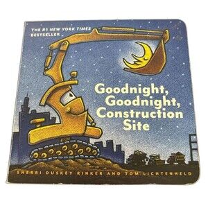 Goodnight, Goodnight Construction Site By Sherry Duskey Rinker Kids Board Book